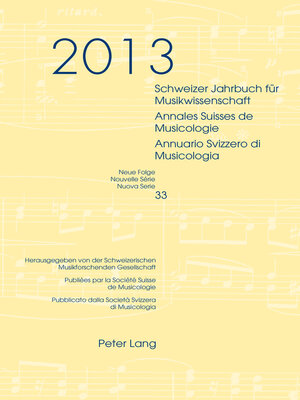 cover image of Schweizer Jahrbuch fuer Musikwissenschaft- Annales Suisses de Musicologie- Annuario Svizzero di Musicologia